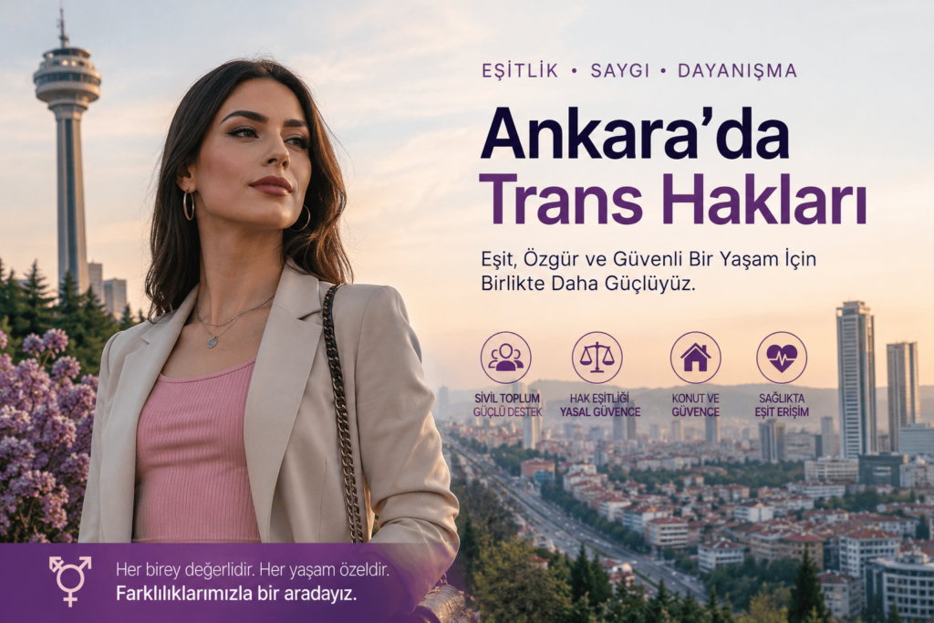 Ankara Travesti Sivil Toplum Katılımı ve 2026 Kent Hakları